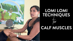 Kumu Jeana Iwalani Naluai demonstrating Lomi Lomi massage techniques on the calf muscle at Ho’omana Spa in Maui